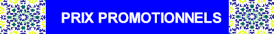 PRIX PROMOTIONNELS